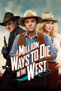 Poster for Million Ways To Die In The West, A