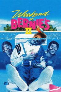 Poster for Weekend at Bernie&#8217;s II
