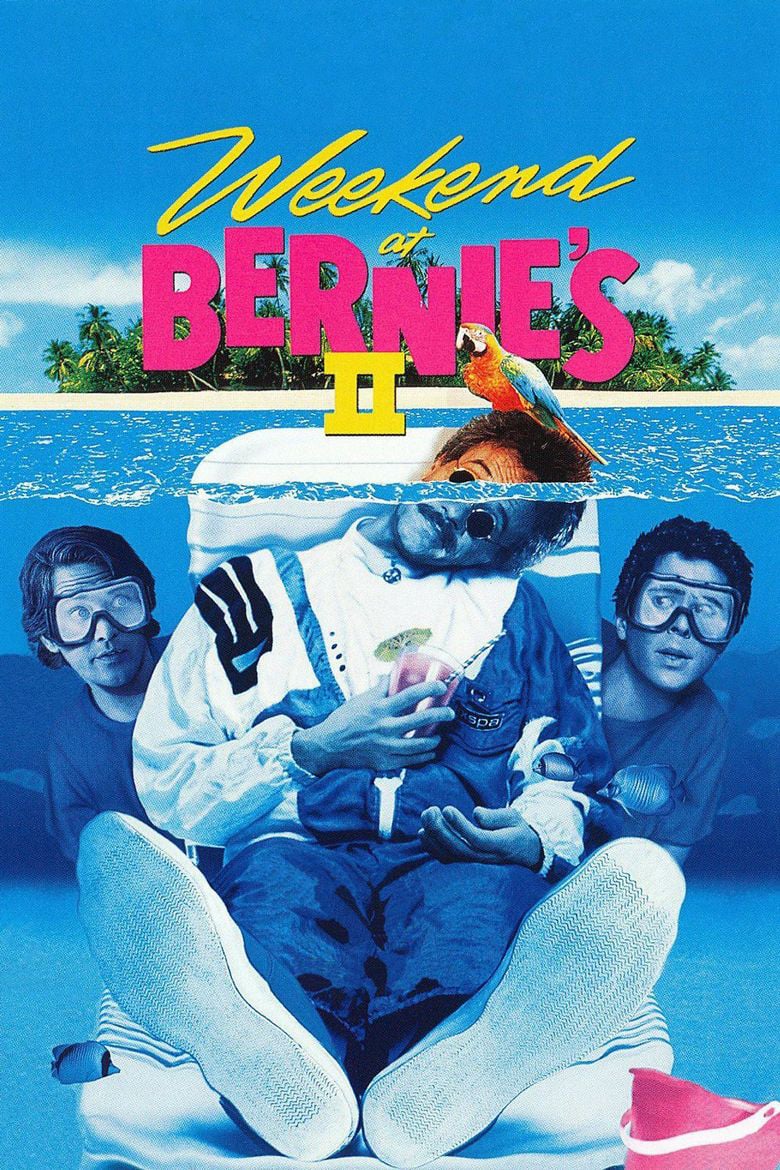 Poster for Weekend at Bernie’s II