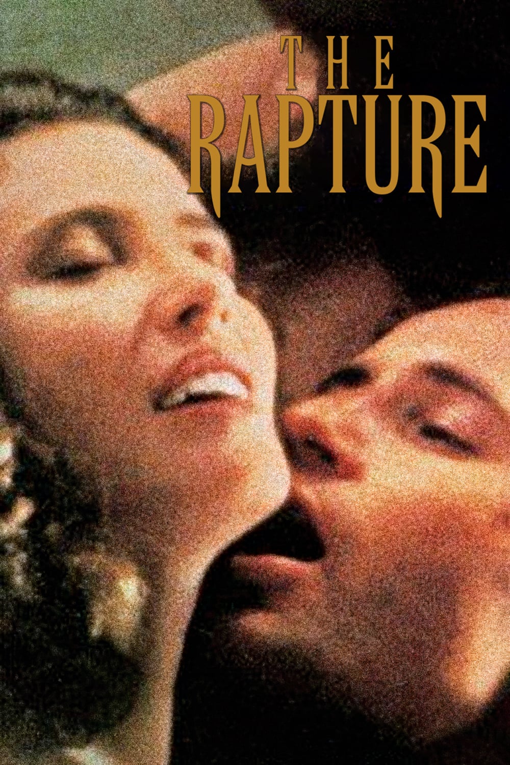 Poster for Rapture, The