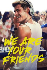 Poster for We Are Your Friends