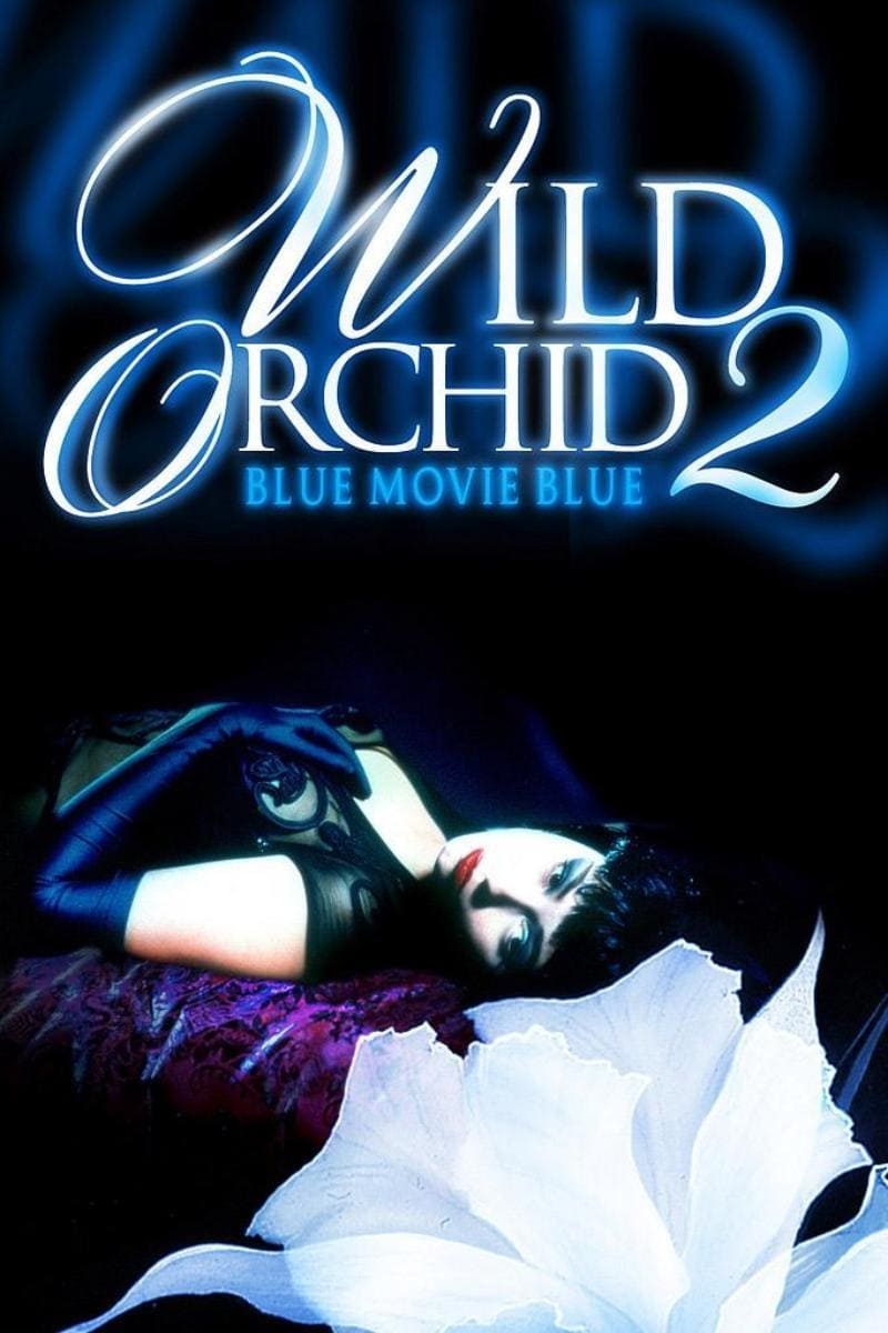 Poster for Wild Orchid II: Two Shades of Blue